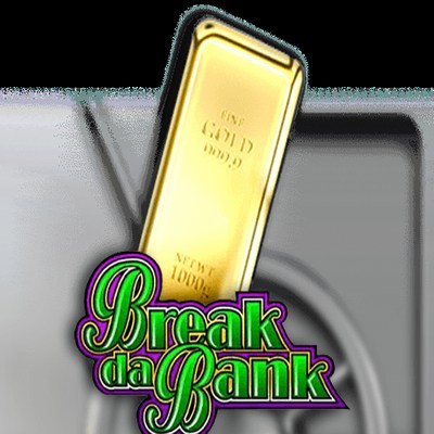 Break Da Bank